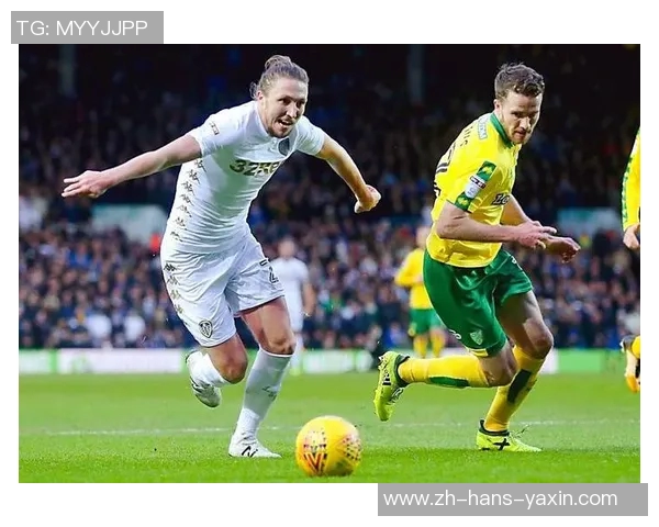 利兹联主场迎战莱切城期待精彩对决双方争夺英超宝贵积分 利兹联主场迎战莱切城期待精彩对决双方争夺英超宝贵积分